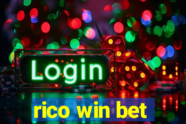 rico win bet